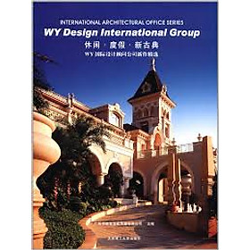 Download sách International Architectural Office Series: WY Design International Group - Hardcover